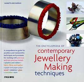 THE ENCYCLOPEDIA OF CONTEMPORARY JEWELLERY MAKING TECHNIQUES pdf epub mobi 電子書 下載