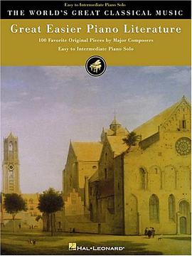 Great Easier Piano Literature pdf epub mobi 电子书 下载