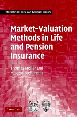 Market-Valuation Methods in Life and Pension Insurance (International Series on Actuarial Science) pdf epub mobi 电子书 下载
