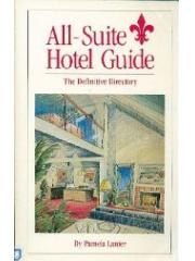 All-suite hotel guide (All-Suite Hotel Guide) pdf epub mobi 电子书 下载