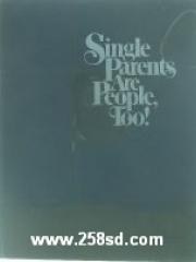 Single parents are people， too!: How to achieve a positive self-image and personal satisfaction pdf epub mobi 电子书 下载