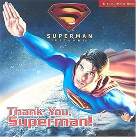 Thank You, Superman! (Superman Returns) pdf epub mobi 电子书 下载