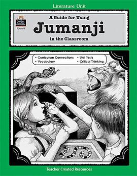 A Guide for Using Jumanji in the Classroom (Literature Unit Series) pdf epub mobi 电子书 下载