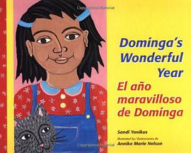 El Ano Maravilloso de Dominga/Dominga's Wonderful Year pdf epub mobi 電子書 下載