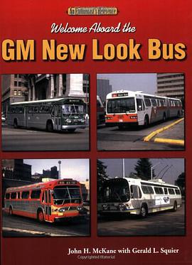 Welcome Aboard the GM New Look Bus pdf epub mobi 电子书 下载