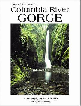 Beautiful America's Columbia River Gorge pdf epub mobi 电子书 下载