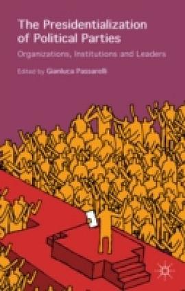The Presidentialization of Political Parties pdf epub mobi 电子书 下载