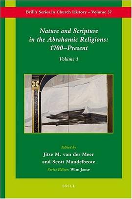 Nature and Scripture in the Abrahamic Religions pdf epub mobi 電子書 下載