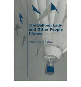 The Balloon Lady and Other People I Know pdf epub mobi 电子书 下载