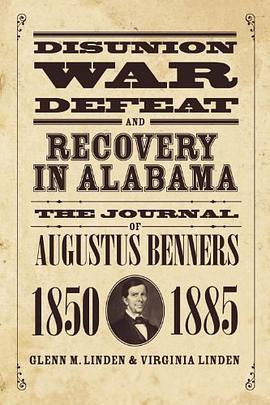 Disunion, War, Defeat, and Recovery in Alabama pdf epub mobi 下载