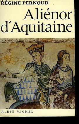 Alienor d'Aquitaine pdf epub mobi 電子書 下載
