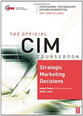 CIM Coursebook Strategic Marketing Decisions, Fourth Edition pdf epub mobi 电子书 下载