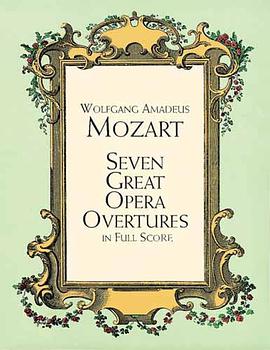 Seven Great Opera Overtures 莫扎特7大著名歌剧序曲 pdf epub mobi 电子书 下载
