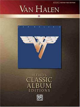 Van Halen II  Guitar Tablature (Alfred's Classic Album Editions) pdf epub mobi 电子书 下载