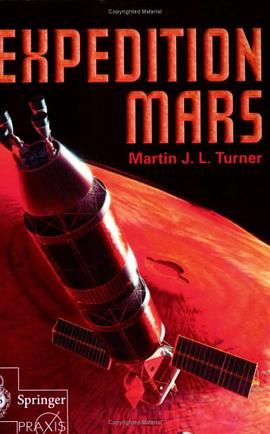 Expedition Mars (Springer Praxis Books / Space Exploration) pdf epub mobi 电子书 下载