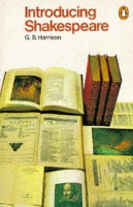 Introducing Shakespeare (Penguin Literary Criticism) pdf epub mobi 电子书 下载
