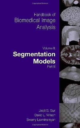 Handbook of Biomedical Image Analysis pdf epub mobi 电子书 下载