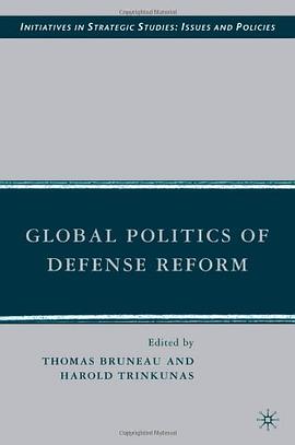 Global Politics of Defense Reform pdf epub mobi 电子书 下载