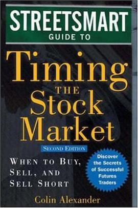 Streetsmart Guide to Timing the Stock Market pdf epub mobi 电子书 下载
