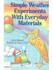 Simple Weather Experiments with Everyday Materials pdf epub mobi 下载