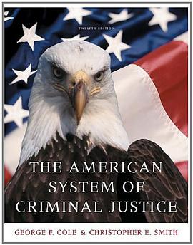The American System of Criminal Justice