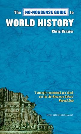 The No-Nonsense Guide to World History (No-Nonsense Guides) pdf epub mobi 电子书 下载