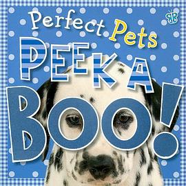 Perfect Pets Peek a Boo! pdf epub mobi 电子书 下载