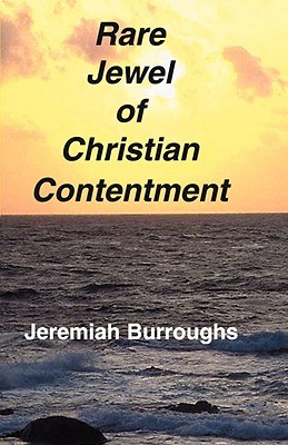 Rare Jewel of Christian Contentment pdf epub mobi 电子书 下载