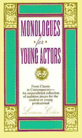 Monologues for Young Actors pdf epub mobi 电子书 下载