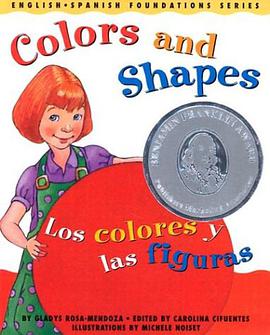 Colors and Shapes / Los Colores y Las Figuras pdf epub mobi 电子书 下载