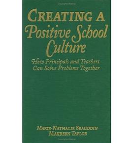 Creating a Positive School Culture pdf epub mobi 电子书 下载