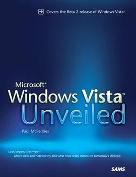 Microsoft Windows Vista Unveiled pdf epub mobi 电子书 下载