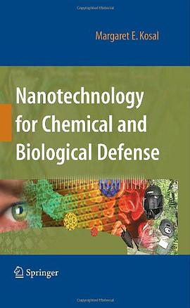 Nanotechnology for Chemical and Biological Defense
