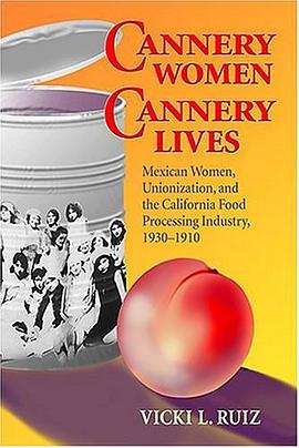 Cannery Women, Cannery Lives pdf epub mobi 电子书 下载