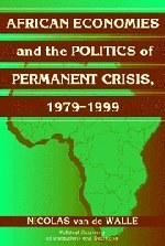 African Economies and the Politics of Permanent Crisis, 1979-1999 pdf epub mobi 電子書 下載