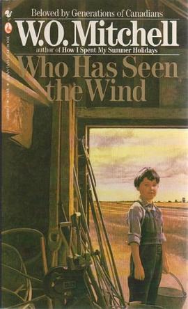 Who Has Seen the Wind pdf epub mobi 电子书 下载