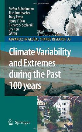 Climate Variability and Extremes During the Past 100 Years pdf epub mobi 电子书 下载