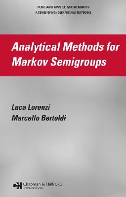 Analytical Methods for Markov Semigroups pdf epub mobi 电子书 下载