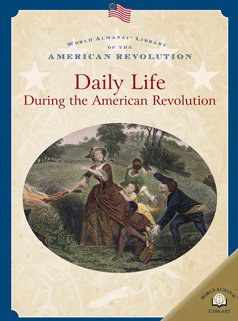 Daily Life During the American Revolution pdf epub mobi 电子书 下载
