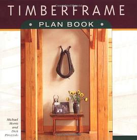 Timberframe Plan Book pdf epub mobi 下载