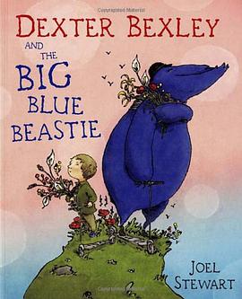 Dexter Bexley and the Big Blue Beastie pdf epub mobi 电子书 下载