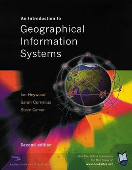An Introduction to Geographical Information Systems with Colour Basics for GIS Users pdf epub mobi 电子书 下载