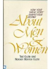 About Men & Women: How Your "Great Story" Shapes Your Destiny pdf epub mobi 电子书 下载