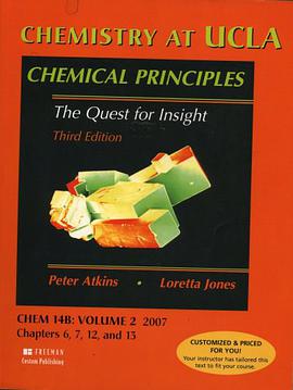 CHEMISTRY AT UCLA Chemical Principles CHEM 14B Volume 2 2007 Ch. 6, 7, 12, 13 (Volume 2) pdf epub mobi 电子书 下载