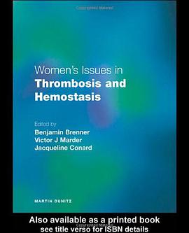 Women's Issues in Thrombosis and Hemostasis pdf epub mobi 电子书 下载