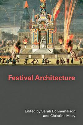 Festival Architecture (The Classical Tradition in Architecture) pdf epub mobi 電子書 下載