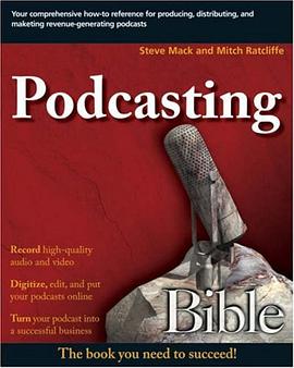 Podcasting Bible pdf epub mobi 下载