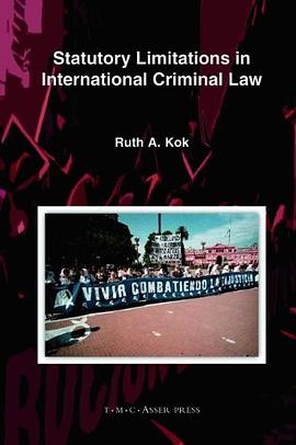 Statutory Limitations in International Criminal Law pdf epub mobi 电子书 下载
