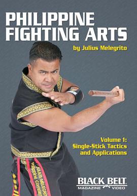 Philippine Fighting Arts, Volume 1 pdf epub mobi 电子书 下载