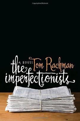 The Imperfectionists pdf epub mobi 电子书 下载